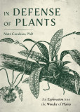 In Defense of Plants | Matt Candeias