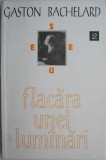 Flacara unei lumanari &ndash; Gaston Bachelard