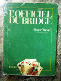 L&#039;OFFICIEL DU BRIDGE - ROGER TREZEL