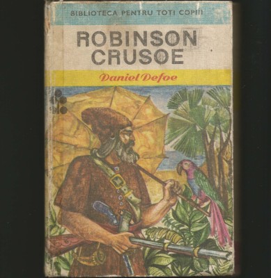ROBINSON CRUSOE - BIBLIOTECA PENTRU TOȚI COPIII foto