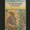 ROBINSON CRUSOE - BIBLIOTECA PENTRU TOȚI COPIII