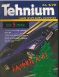 C10434 - REVISTA TEHNIUM, IANUARIE (1) 1999