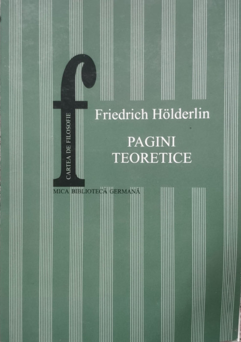 Pagini Teoretice - Friedrich Holderlin ,556393