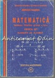 Cumpara ieftin Matematica M1: Manual Clasa a XII-a - Mircea Ganga (2007) Mathpress, Exercitii si Probleme