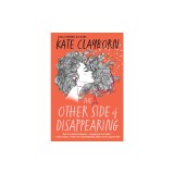 The Other Side of Disappearing