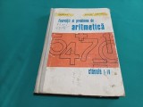 EXERCIȚII ȘI PROBLEME DE ARITMETICĂ CLASELE I-IV / ION GH. ARTIN /1971 * 22