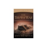 The Truth War: Fighting for Certainty in an Age of Deception