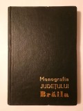 Anastasiu Florian et al. - Monografia județului Brăila (1971)