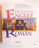 DICTIONAR ENGLEZ - ROMAN , EDITIA A - II- A , redactor responsabil LEON LEVITCHI , 2010