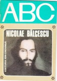 AS - LOT 3 COLECȚIA ABC (NICOLAE BĂLCESCU, PEȘTERILE, PATRIA CEL MAI FRUMOS CUV&Acirc;NT)