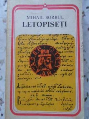 LETOPISETI-MIHAIL SORBUL-90273 foto