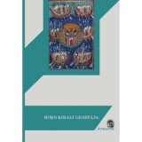 Horn Kir&aacute;ly Geszt&aacute;ja