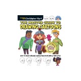 The Master Guide to Drawing Cartoons: How to Draw Amazing Characters from Simple Templates