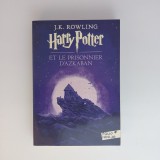 Harry Potter Et Le Prisonnier D'Azkaban - J.K. Rowling, Editura Gallimard, Franceza, 2007, Paperback, 444 Pagini, Stare Buna