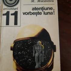 Atentiune vorbeste luna M.Alecsescu,M.Macavescu 1970