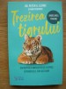 PETER A. LEVINE / ANN FREDERICK - TREZIREA TIGRULUI - 2020