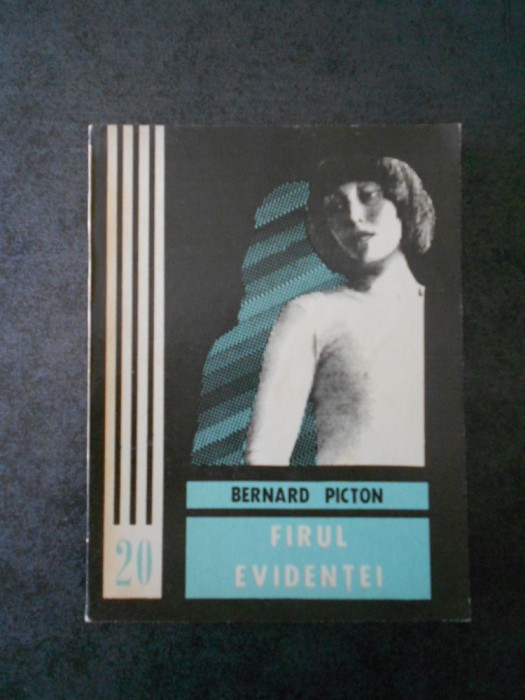 BERNARD PICTON - FIRUL EVIDENTEI