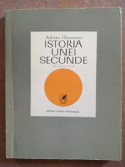 Istoria unei secunde- Adrian Paunescu foto