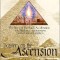Dossier on the Ascension: The Story of the Soul&#039;s Acceleration Into Higher Consciousness on the Path of Initiation