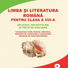 Limba și literatura română pentru clasa a VIII-a - Paperback brosat - Gabriela-Mădălina Nițulescu, Mihaela-Elena Pătrașcu - Ars Libri