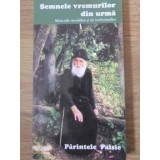 SEMNELE VREMURILOR DIN URMA-PARINTELE PAISIE-229732