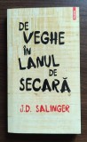 J.D. Salinger - Carte De veghe in lanul de secara, Polirom