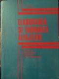 ELABORAREA SI TURNAREA ALIAJELOR. FONTE, OTELURI, ALIAJE NEFEROASE-L. SOFRONI