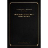 Megismer&eacute;s &eacute;s testis&eacute;g a dzogcsenben