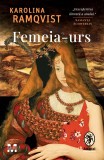 Cumpara ieftin Femeia-urs | Karolina Ramqvist