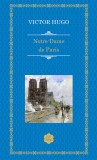 Notre-Dame de Paris - Victor Hugo - Editura Rao