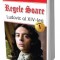SET Regele Soare-Ludovic XIV 2 vol - Alexandre Dumas