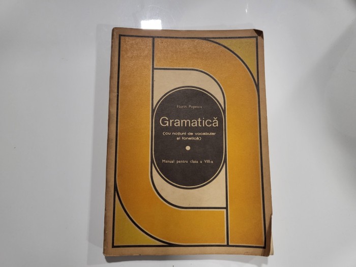 Gramatica.Manual pentru clasa a VIII a- Florin Popescu