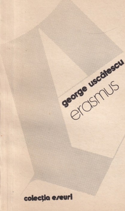 George Uscatescu - Erasmus