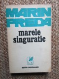 MARIN PREDA - MARELE SINGURATIC