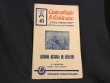 colectia Cunostinte Folositoare seria A nr 41 Stiinta pentru toti / Izvoare actuale de energie de E. Severin perioada interbelica 32 pagini !