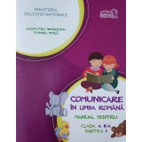 Comunicare &icirc;n limba rom&acirc;nă. Manual pentru Clasa a II-a, partea I (+ CD) - Paperback - Cleopatra Mihăilescu, Tudora Piţilă - Art Klett