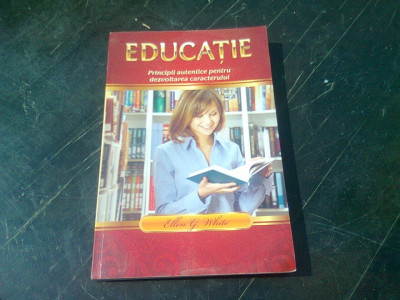 EDUCATIE - ELLEN G. WHITE foto