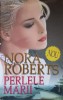 PERLELE MARII-NORA ROBERTS-291096