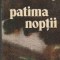 Patima Noptii