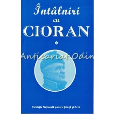 Intalniri Cu Cioran I - Marin Diaconu, Mihaela-Gentiana Stanisor