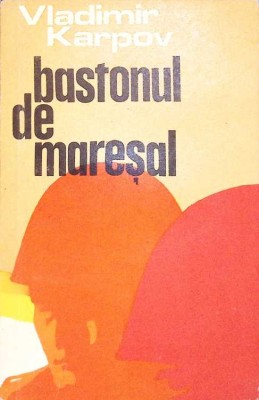 BASTONUL DE MARESAL-VLADIMIR KARPOV-262314 foto