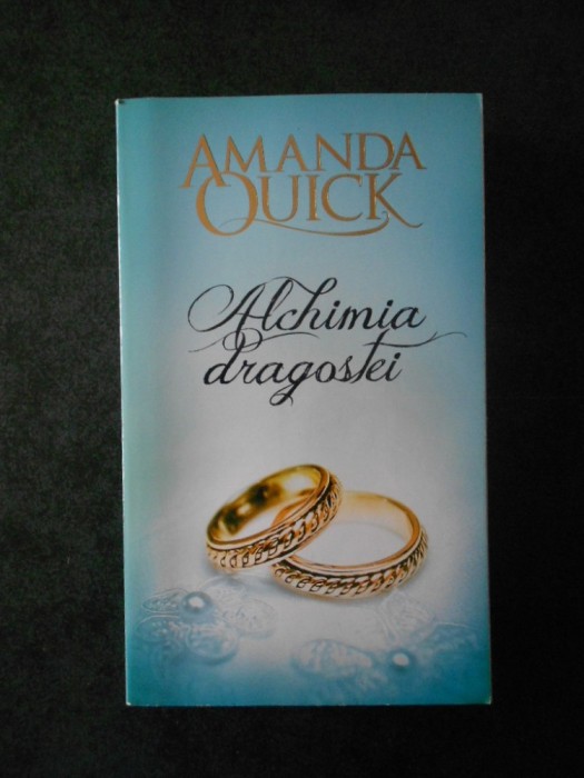 AMANDA QUICK - ALCHIMIA DRAGOSTEI