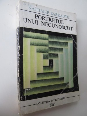 Portetul unui necunoscut - Nathalie Sarraute foto
