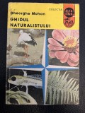 Ghidul naturalistului - Gheorghe Mohan