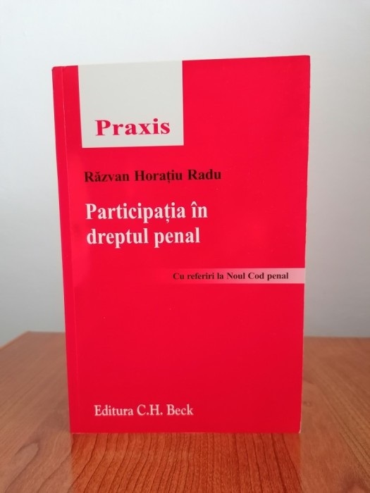Răzvan Horațiu Radu, Participația &icirc;n dreptul penal