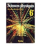 Jacques Dequin - Sciences physiques - nouvelle collection Dirand 6 -