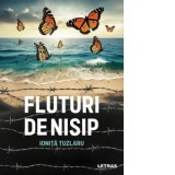 Fluturi de nisip - Ionita Tuzlaru