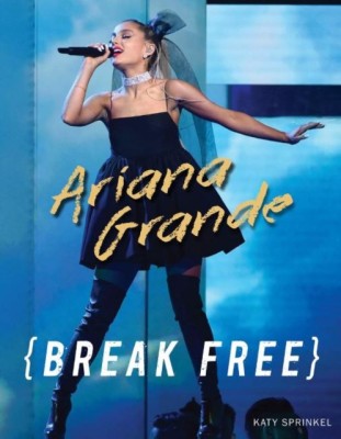 Ariana Grande: Break Free foto