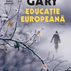 Educatie europeana - Romain Gary