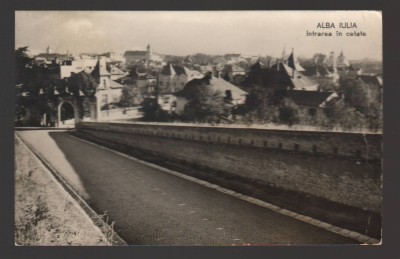 CPIB 21714 - CARTE POSTALA - ALBA IULIA. INTRAREA IN CETATE, RPR foto